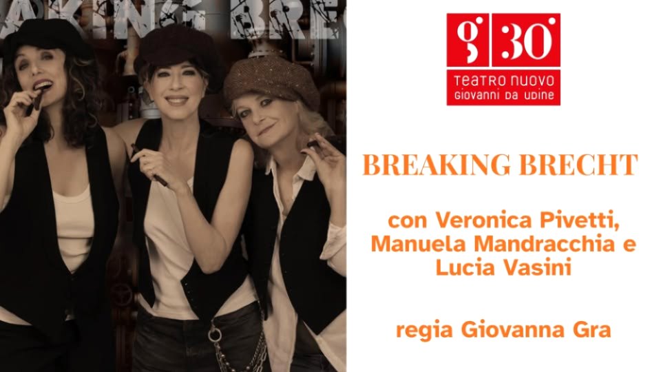 Breaking Brecht Sing – n’Song Cabaret Lo strano caso di Bertolt Brecht