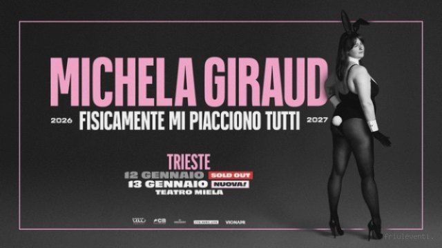 Michela Giraud – Trieste, Teatro Miela – // sold out