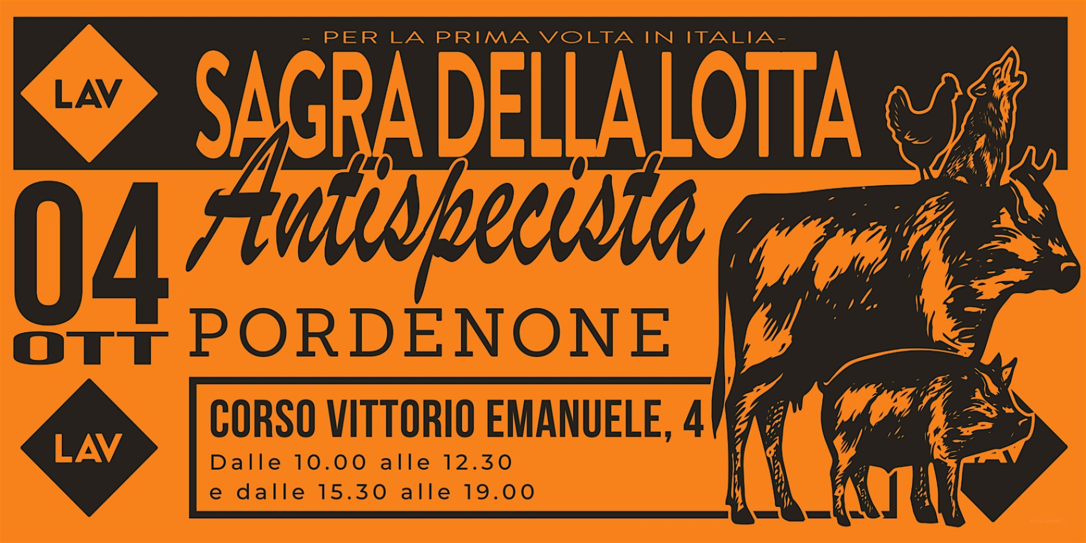 Sagra della Lotta Antispecista - Pordenone