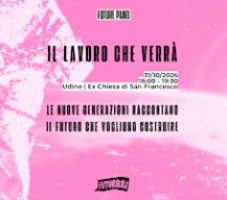 Il lavoro che verrà. Le nuove generazioni raccontano il futuro che vogliono