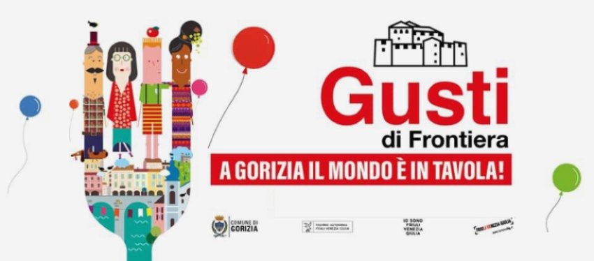 Gusti di Frontiera - Gorizia